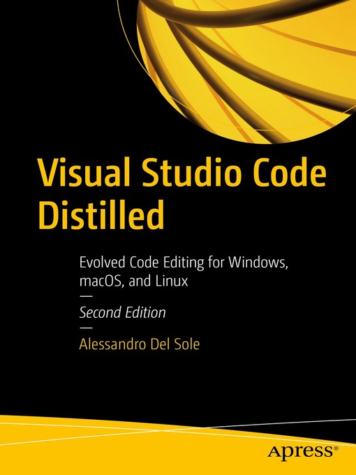 Title details for Visual Studio Code Distilled by Alessandro Del Sole - Wait list
